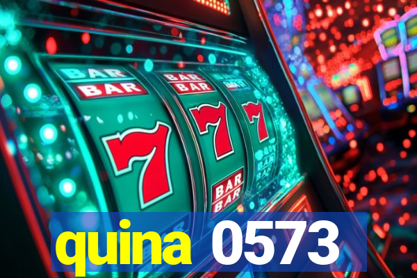 quina 0573